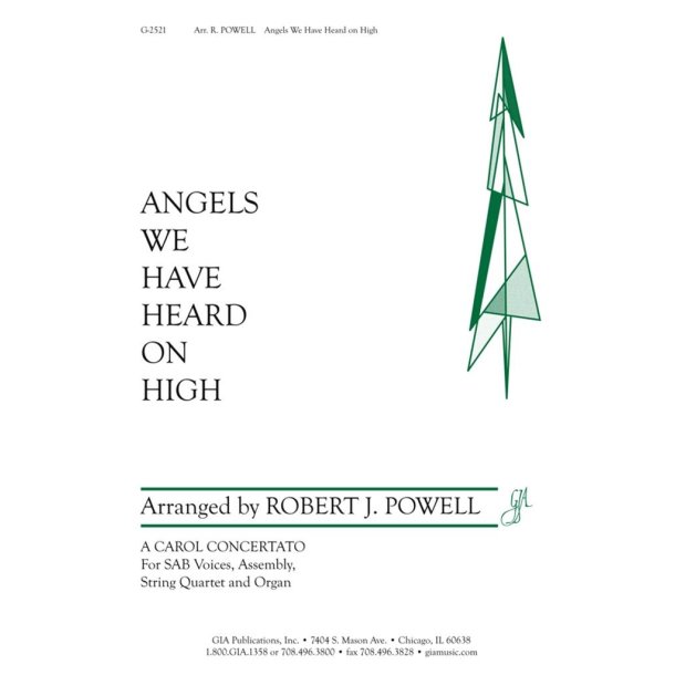 Angels We Have Heard on High : String Quartet - 2 Violins, Viola, Cello
