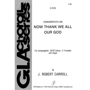 Now Thank We All Our God : 3 trumpets