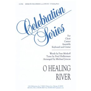 O Healing River
