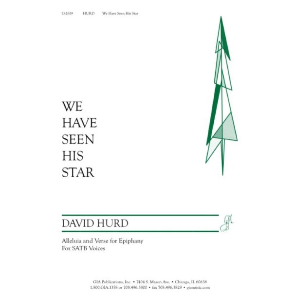 We Have Seen His Star