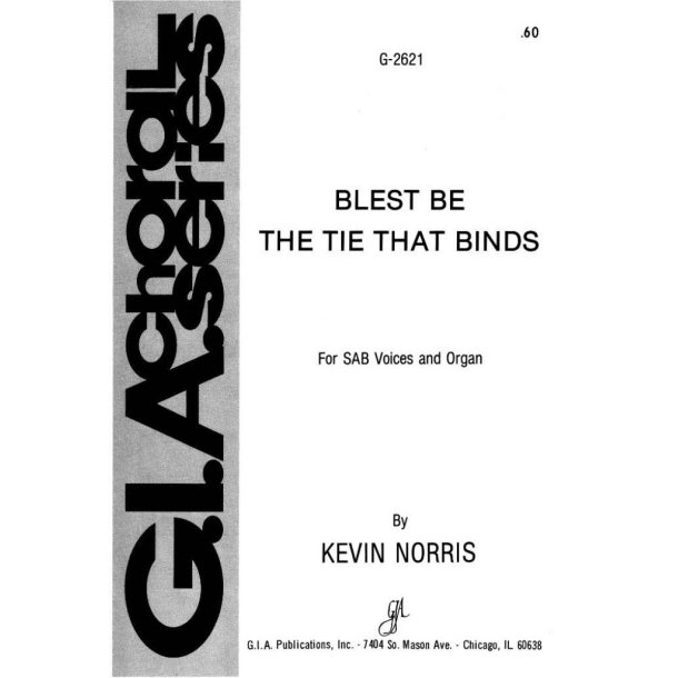 Blest Be the Tie That Binds