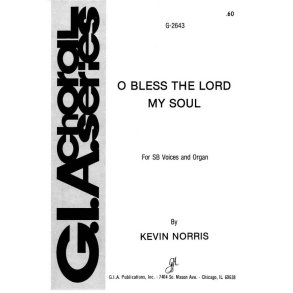 O Bless the Lord, My Soul