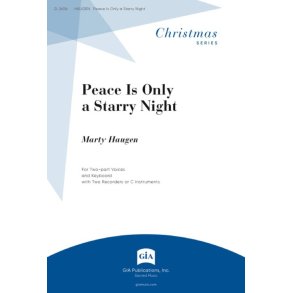 Peace Is Only a Starry Night : Recorder