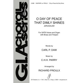 O Day of Peace That Dimly Shines : Brass choir - quartet, quintet, octet- Timpani