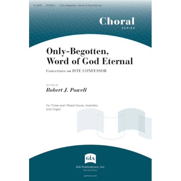 Only-begotten,Word of God Eternal