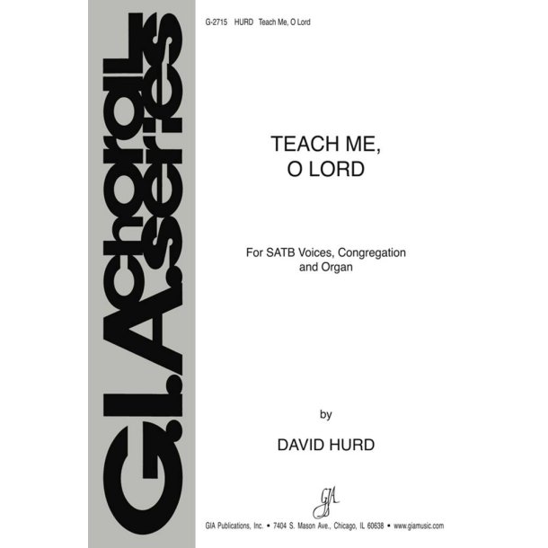 Teach Me, O Lord
