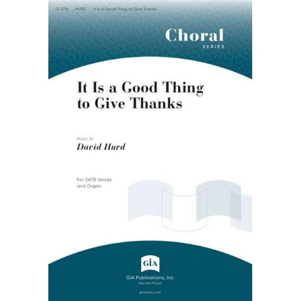 It Is a Good Thing to Give Thanks