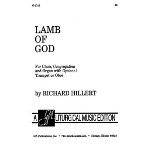 Lamb of God from Festival Liturgy : C instrument -Trumpet or Oboe suggested, or Bb Trumpet