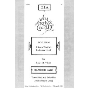 Scio enim : I Know that My Redeemer Liveth