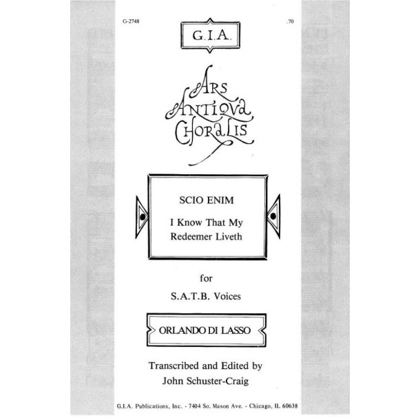 Scio enim : I Know that My Redeemer Liveth