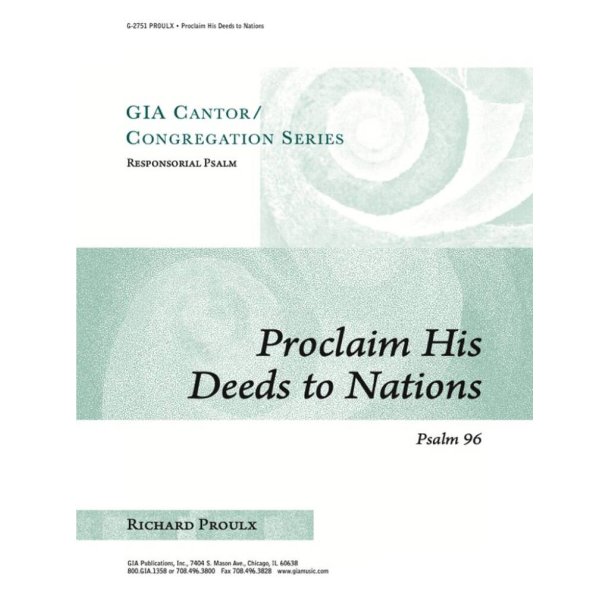 Proclaim His Deeds to Nations Psalm 95(96)