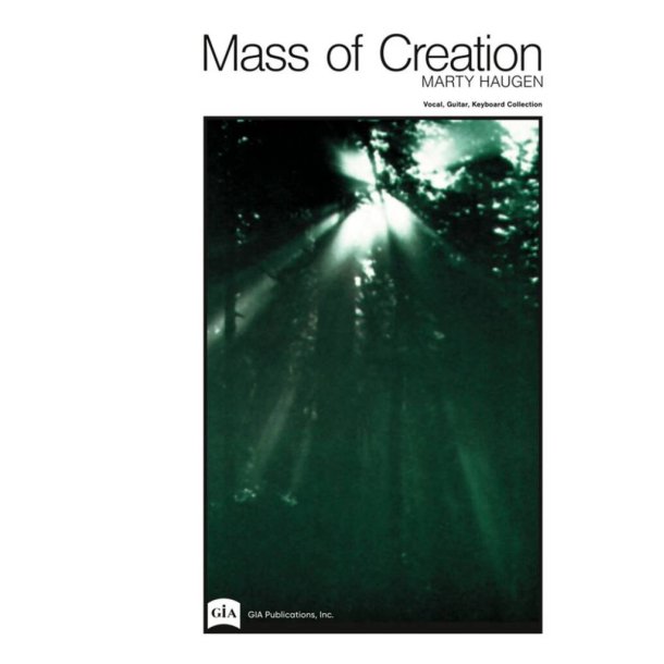 Mass of Creation - Music Collection : 2 equal or mixed voices