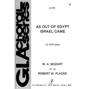 As Out of Egypt Israel Came