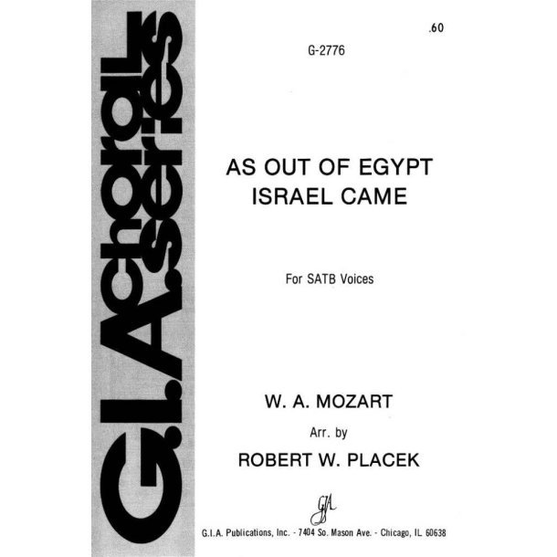 As Out of Egypt Israel Came