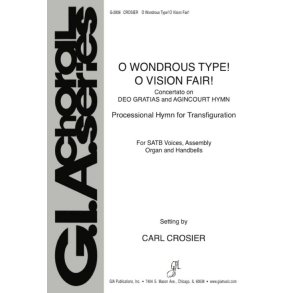 O Wondrous Type! O Vision Fair! : 21 Handbells