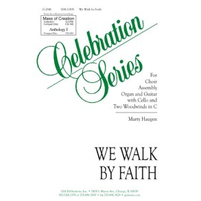 We Walk by Faith : 2 C instruments, cello