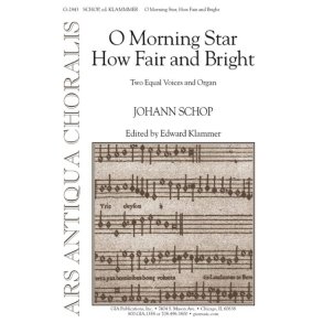 O Morning Star, How Fair and Bright