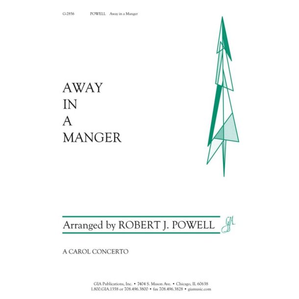 Away in a Manger : CRADLE SONG TUNE
