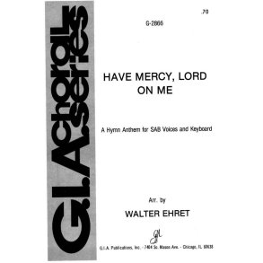 Have Mercy, Lord, on Me