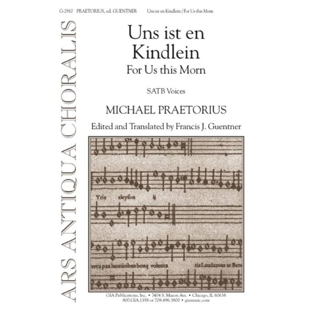 Uns ist ein Kindlein : For Us this Morn
