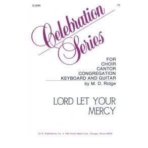 Lord, Let Your Mercy
