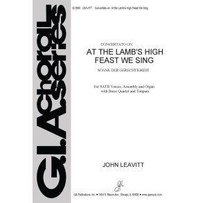 At the Lamb's High Feast We Sing : Brass quartet - 2 Trumpets, 2 Trombones, Timpani