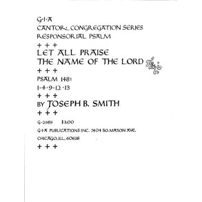 Let All Praise the Name of the Lord Psalm 148