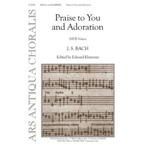 Praise to You and Adoration