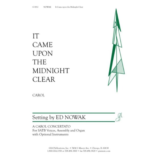 It Came upon the Midnight Clear : Flute, Bb Trumpet 1 and 2 or Flugelhorn, Horn in F, Trombone, Synthesizer