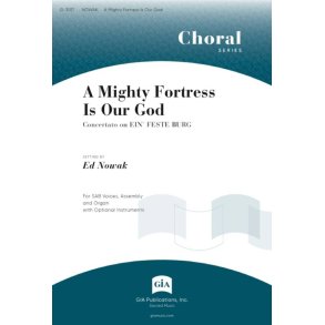 A Mighty Fortress Is Our God