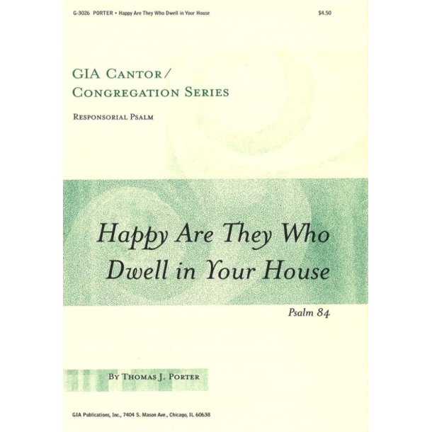 Happy Are They Who Dwell in Your House : C Instrument