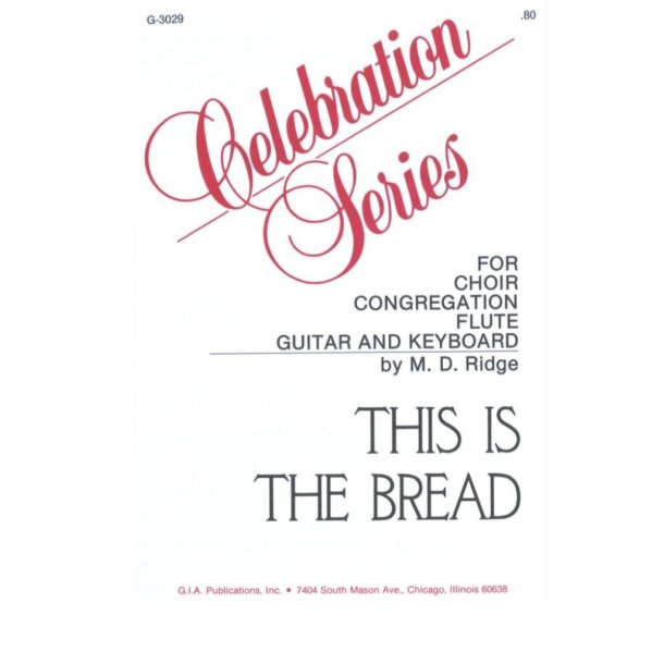 This Is the Bread