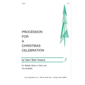 Procession for a Christmas Celebration : 5 Handbells (requires a 2 octave set of Handbells)