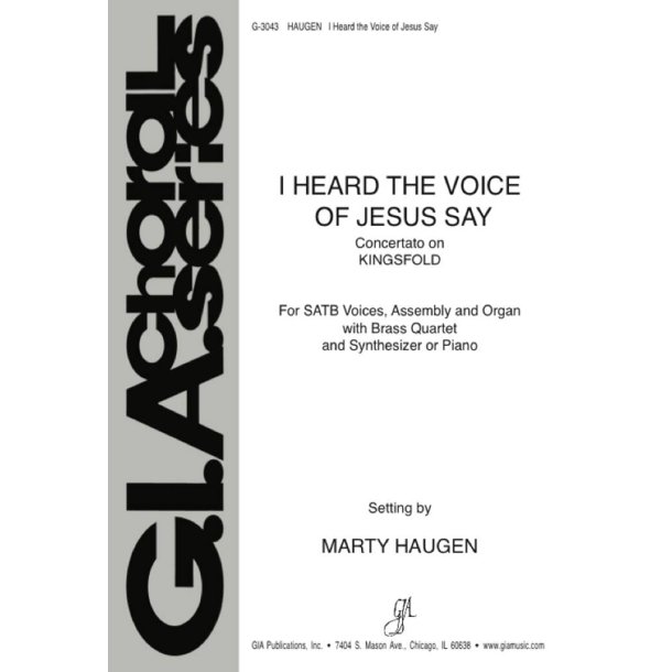 I Heard the Voice of Jesus Say : Brass quartet - 2 Trumpets, 2 Trombones, French Horn