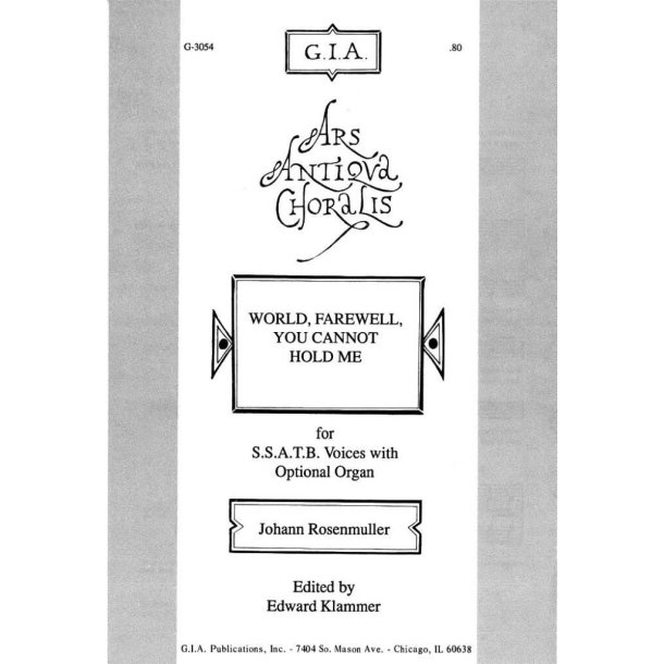 World, Farewell, You Cannot Hold Me