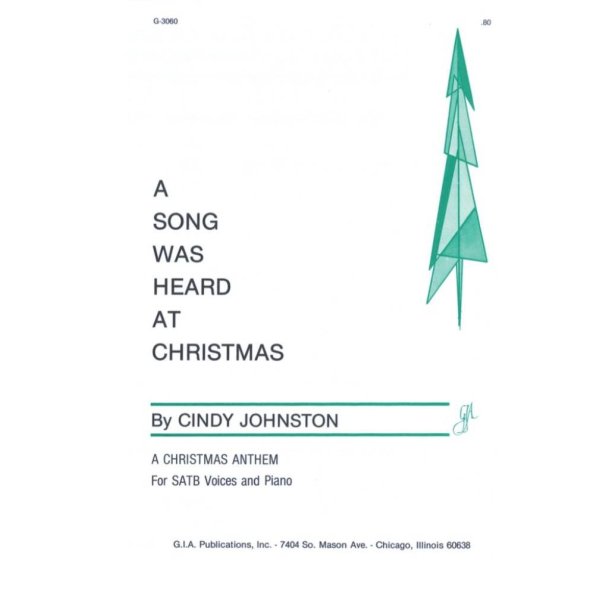 A Song Was Heard at Christmas