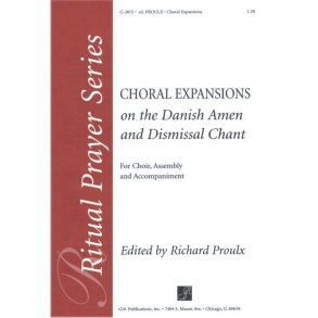 Expansions on the Danish Amen and Dismissal Chant