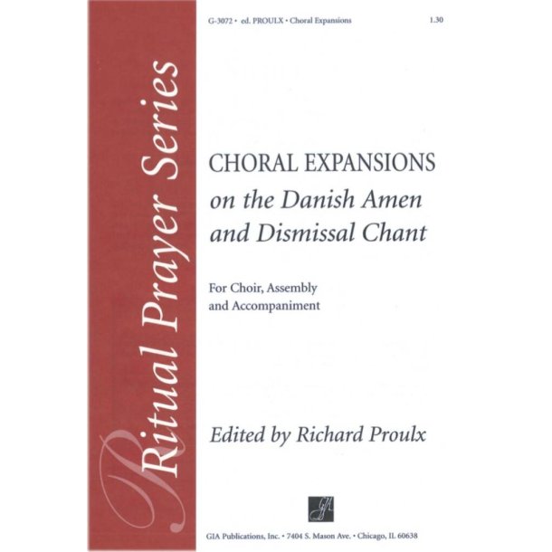 Expansions on the Danish Amen and Dismissal Chant
