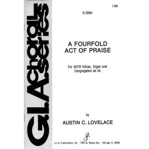 Fourfold Act of Praise, A