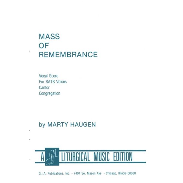 Mass of Remembrance : Pre-Revised Order of Mass 2010