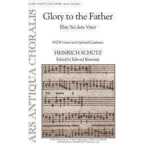 Glory to the Father : Ehre sei dem Vater
