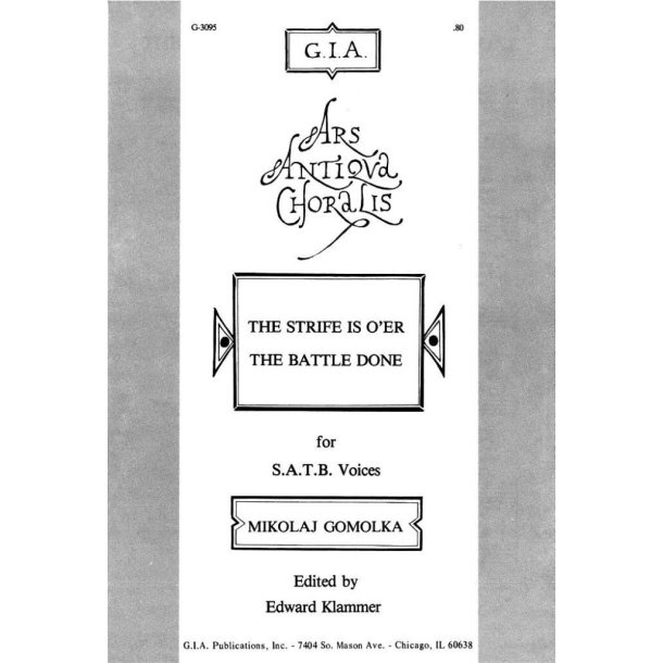 The Strife Is O'er, the Battle Done