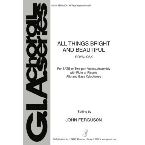 All Things Bright and Beautiful : Alto and Bass Xylophones, and Flute or Piccolo