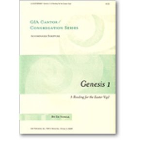 Genesis: A Reading for the Easter Vigil : Organ, Synthesizer, Cymbal, Timpani
