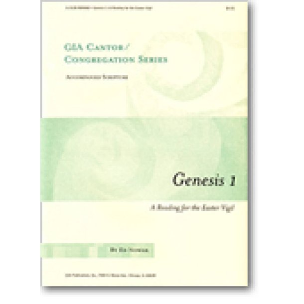 Genesis: A Reading for the Easter Vigil : Organ, Synthesizer, Cymbal, Timpani