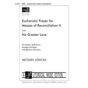 Euch. Prayer for Masses of Reconciliation II : from No Greater Love