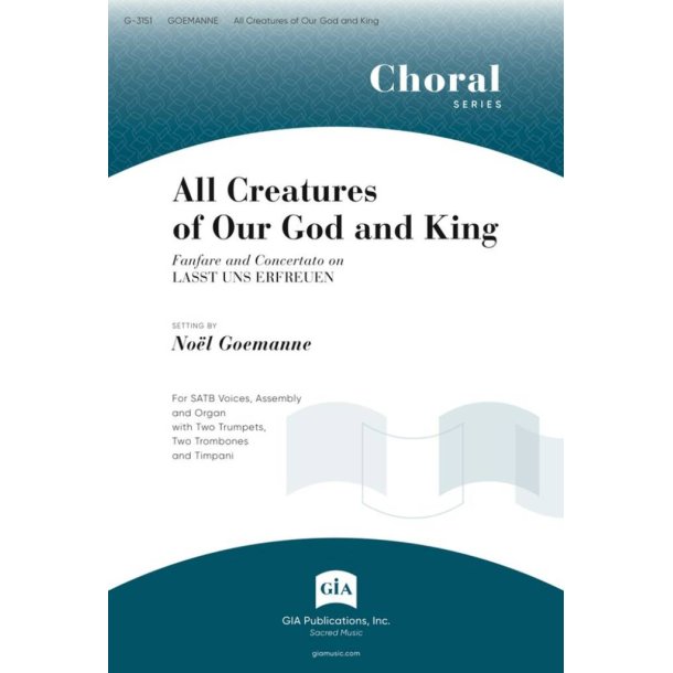 All Creatures of Our God and King : Brass quartet - 2 Trumpets, 2 Trombones, Timpani