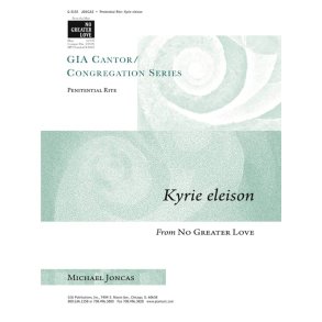 Kyrie eleison from No Greater Love