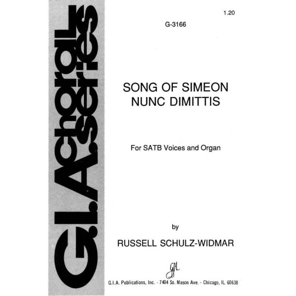 Song of Simeon: Nunc dimittis : Nunc dimittis- Canticle of Simeon