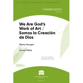 We Are God's Work of Art : Somos la creación de Dios